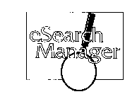 ESEARCH MANAGER