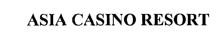 ASIA CASINO RESORT