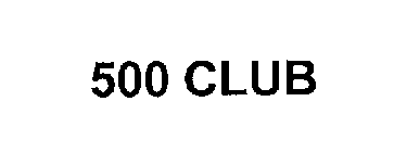 500 CLUB