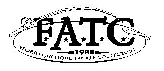 FATC FLORIDA ANTIQUE TACKLE COLLECTORS 1988