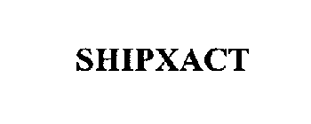 SHIPXACT
