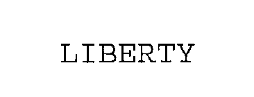 LIBERTY