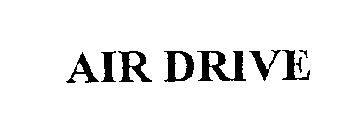 AIR DRIVE