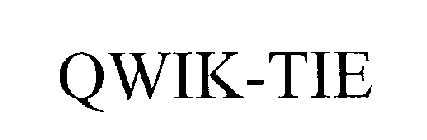 QWIK-TIE