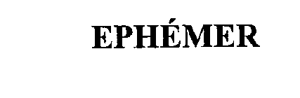 EPHEMER