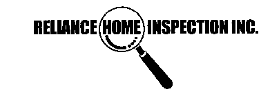 RELIANCE HOME INSPECTION INC.