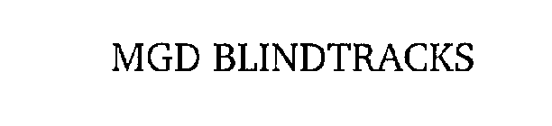 MGD BLINDTRACKS