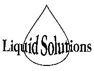 LIQUID SOLUTIONS