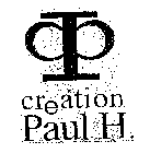 PP CREATION PAUL H