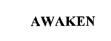 AWAKEN