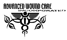ADVANCED WOUND CARE INCORPORATED