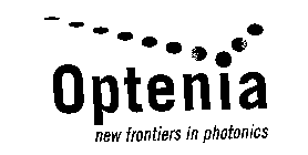 OPTENIA NEW FRONTIERS IN PHOTONICS