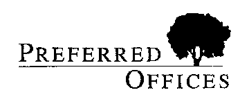 PREFERRED OFFICES