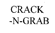CRACK-N-GRAB