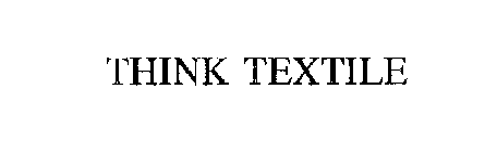 THINK TEXTILE