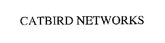 CATBIRD NETWORKS