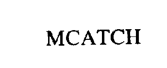 MCATCH