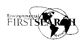 ENVIRONMENTAL FIRSTSEARCH NETWORK