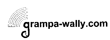 GRAMPA-WALLY.COM
