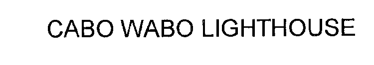 CABO WABO LIGHTHOUSE