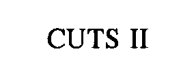 CUTS II