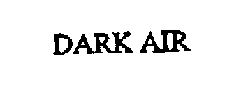 DARK AIR