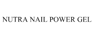 NUTRA NAIL POWER GEL