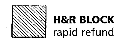 H&R BLOCK RAPID REFUND