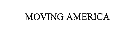 MOVING AMERICA