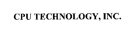 CPU TECHNOLOGY, INC.