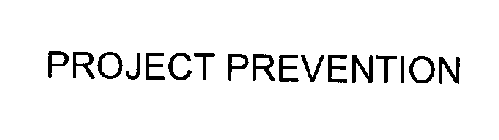 PROJECT PREVENTION