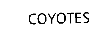 COYOTES