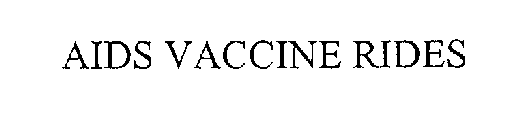 AIDS VACCINE RIDES