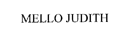 MELLO JUDITH