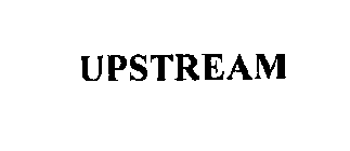 UPSTREAM