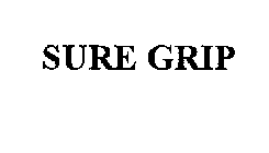 SURE GRIP