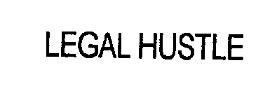LEGAL HUSTLE