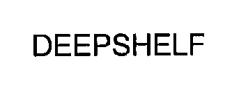 DEEPSHELF