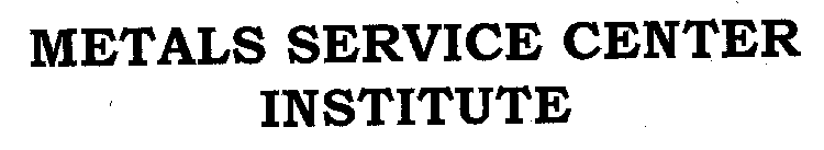 METALS SERVICE CENTER INSTITUTE