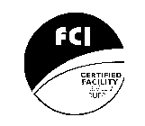 FCI CERTIFIED FACILITY LEVEL 2 RUPP