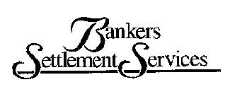 BANKERS SETTLEMENT SERVICES