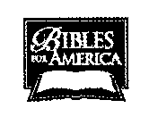 BIBLES FOR AMERICA