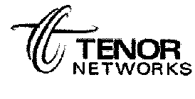 T TENOR NETWORKS
