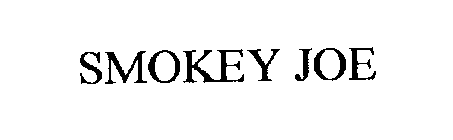 SMOKEY JOE