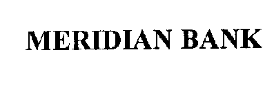 MERIDIAN BANK