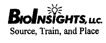 BIOINSIGHTS, LLC. SOURCE, TRAIN, AND PLACE