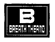 B BREATH THERMO