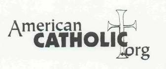AMERICAN CATHOLIC.ORG