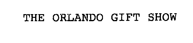 ORLANDO GIFT SHOW