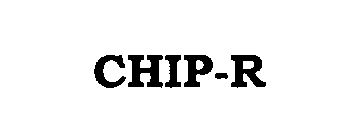 CHIP-R